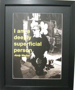 Andy Warhol-I am a deeply superficial person.