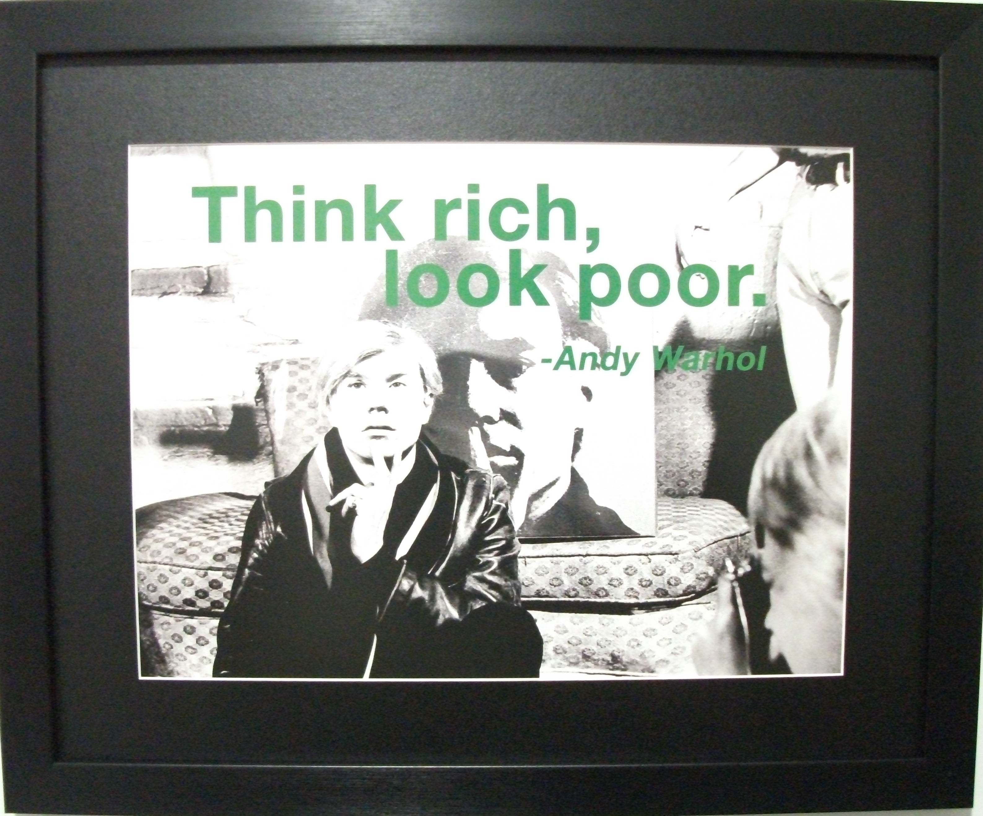Andy Warhol-Think Rich Look Poor